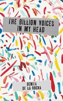 Paperback The Billion Voices In My Head Book