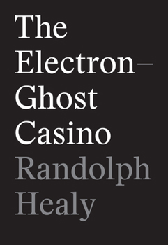 Paperback The Electron-Ghost Casino Book