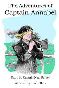 Paperback The Adventures of Captain Annabel Book