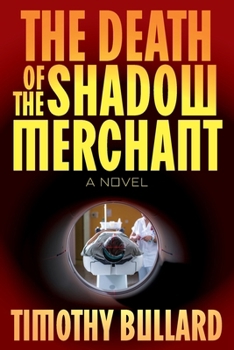 Paperback The Death Of The Shadow Merchant Book