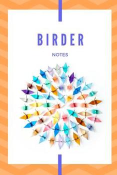 Birder Notes