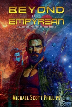 Paperback Beyond the Empyrean (Along Time's Edge) Book