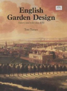 Hardcover English Garden Design: History and Styles Since 1650 Book