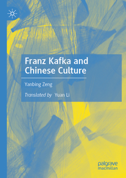 Paperback Franz Kafka and Chinese Culture Book