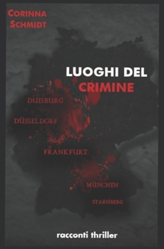 Paperback Luoghi del crimine: racconti thriller [Italian] Book