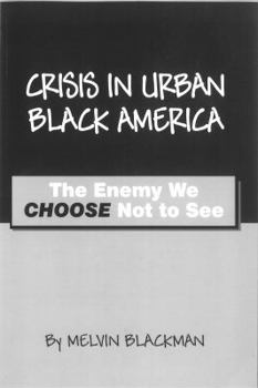 Urban Suicide: The Enemy We Choose Not To See... Crisis in Black America