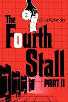 The Fourth Stall Book 2 - Book #2 of the Fourth Stall