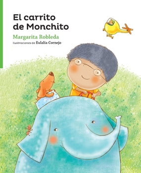 Paperback El carrito de Monchito [Spanish] Book