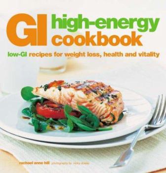 Paperback GI High-Energy Cookbook. Rachael Anne Hill Book