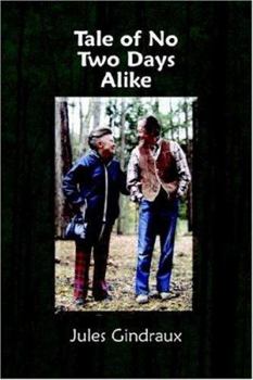 Paperback Tale of No Two Days Alike Book