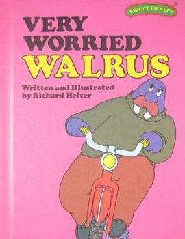 Hardcover Very Worried Walrus Book