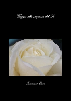 Paperback Viaggio alla scoperta del Sè [Italian] Book