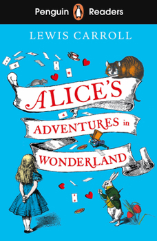 Paperback Penguin Readers Level 2: Alice's Adventures in Wonderland (ELT Graded Reader): Abridged Edition Book