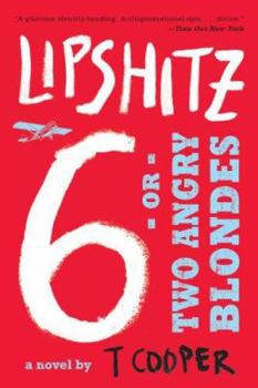 Paperback Lipshitz Six, or Two Angry Blondes Book
