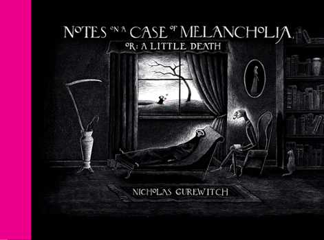 Hardcover Notes on a Case of Melancholia, Or: A Little Death Book