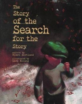 Hardcover The Story of the Search for the Story Book