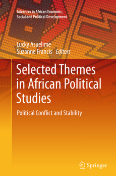 Selected Themes in African Political Studies: Political Conflict and Stability