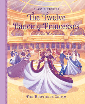 Hardcover The Twelve Dancing Princesses Book