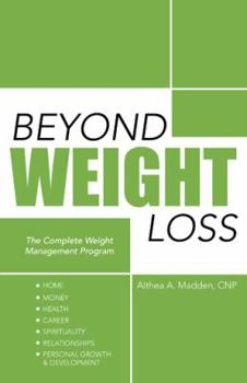 Paperback Beyond Weight Loss: The Complete Weight Management Program Book