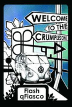 Paperback Welcome To The Crumple Zone Book