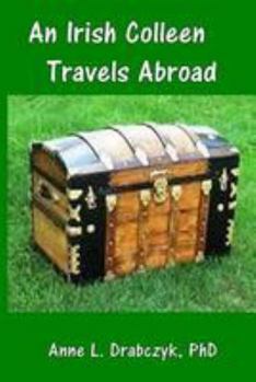 Paperback An Irish Colleen Travels Abroad Book