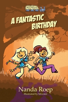 A Fantastic Birthday (Plaza Patatta)