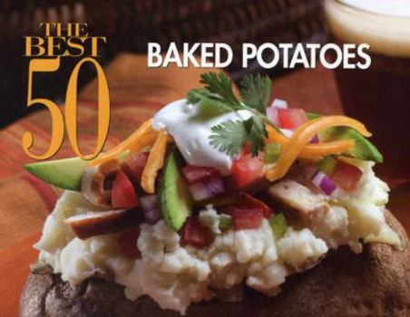 Paperback The Best 50 Baked Potatoes Book
