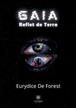 Paperback Gaia: Reflet de Terra [French] Book