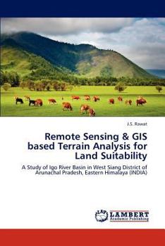 Paperback Remote Sensing & GIS based Terrain Analysis for Land Suitability Book