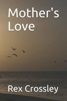 Paperback Mother's Love (Revelations) Book