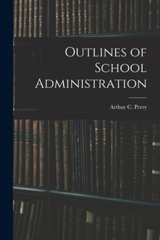 Paperback Outlines of School Administration Book