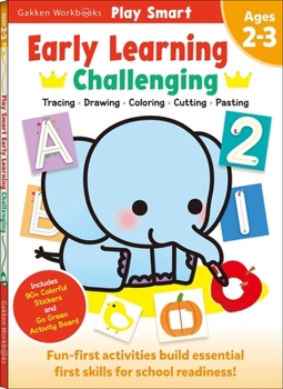 Paperback Play Smart Early Learning Challenging: Age2-3 Book