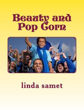 Paperback Beauty and Pop Corn: Dance From This Moment On Book