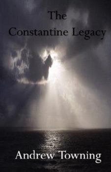 The Constantine Legacy - Book #1 of the Jake Dillon Adventure Thriller