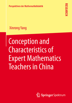 Paperback Conception and Characteristics of Expert Mathematics Teachers in China Book