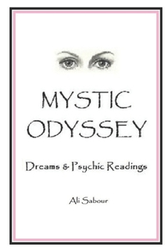 Paperback Mystic Odyssey: Dreams and Psychic Readings Book