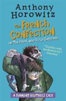 The French Confection and The Greek Who Stole Christmas - Book  of the Diamond Brothers