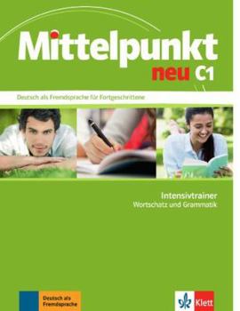 Paperback Mittelpunkt Neu: Intensivtrainer C1 [German] Book