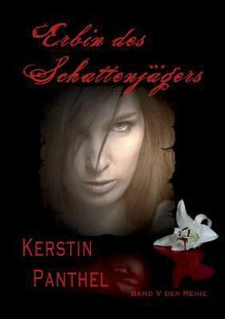 Paperback Erbin des Schattenj?gers [German] Book