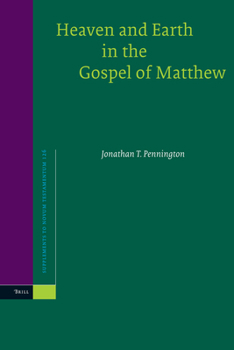 Paperback Heaven and Earth in the Gospel of Matthew Book