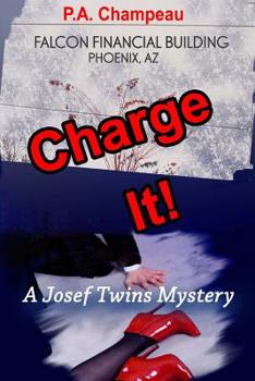 Paperback Charge It!: A Josef Twins Mystery Book