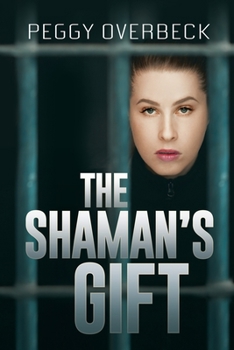 Paperback The Shaman's Gift Book