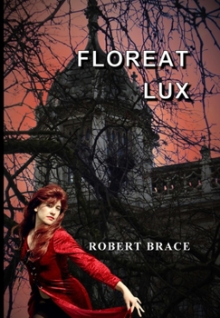 Hardcover Floreat Lux Book
