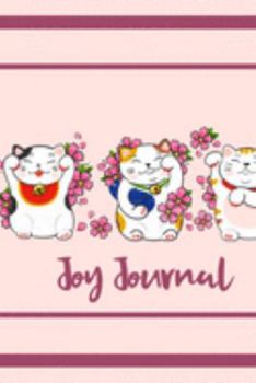 Paperback Joy Journal: A Delightful Way to Journal Every Day Joy Book