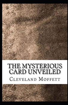 Paperback The Mysterious Card Unveiled Illustrated Book
