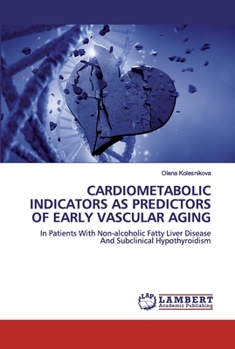 Paperback Cardiometabolic Indicators as Predictors of Early Vascular Aging Book