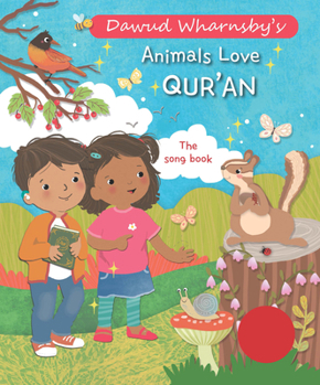 Board book Animals Love Qur'an: The Song Book