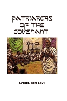Paperback Patriarchs of the Covenant Book