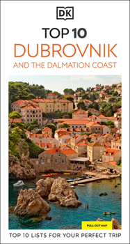 DK Top 10 Dubrovnik and the Dalmatian Coast