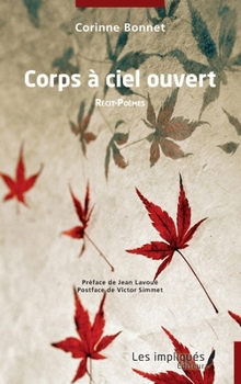 Paperback Corps à ciel ouvert: Récit-Poèmes [French] Book